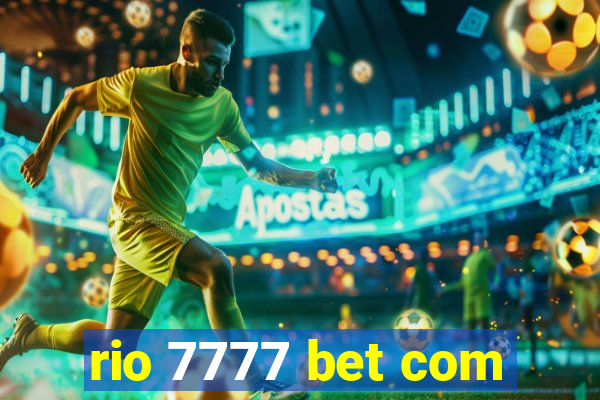 rio 7777 bet com